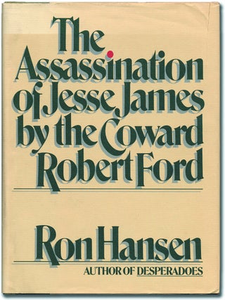 The Assassination of Jesse James by the Coward Robert Ford