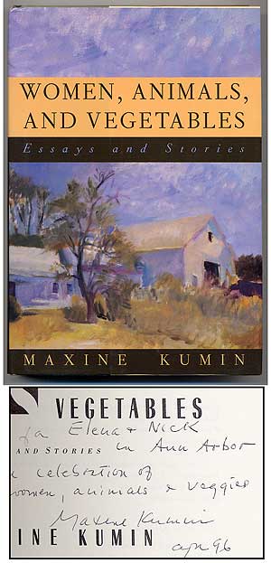 Item #107420 Women, Animals, and Vegetables: Essays and Stories. Maxine KUMIN.