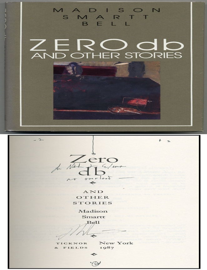 Item #107457 Zero db and Other Stories. Madison Smartt BELL.