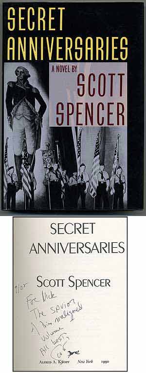 Item #107489 Secret Anniversaries. Scott SPENCER.