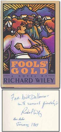 Item #107516 Fools' Gold. Richard WILEY