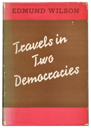 Travels in Two Democracies