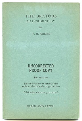 Item #108259 The Orators: An English Study. W. H. AUDEN