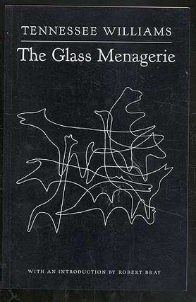 Item #108295 The Glass Menagerie. Tennessee WILLIAMS
