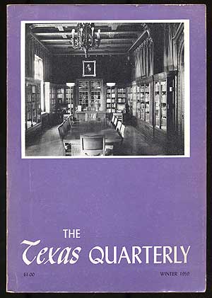 Item #108324 The Texas Quarterly: Volume II, Number 4, Winter 1959. Thomas JEFFERSON