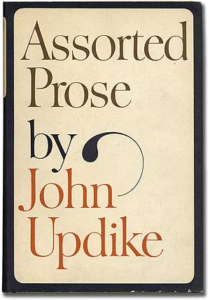Item #108372 Assorted Prose. John UPDIKE