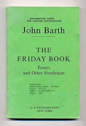 Item #108554 The Friday Book: Essays and Other Nonfiction. John BARTH