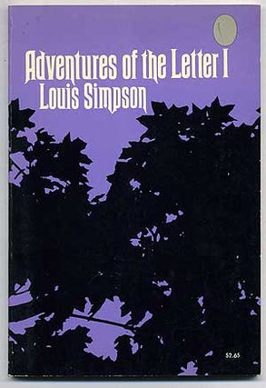 Item #108634 Adventures of the Letter I. Louis SIMPSON