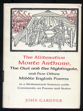 The Alliterative Morte Arthure: The Owl and the Nightingale and Five Other Middle English Poems