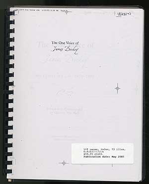 Item #108695 The One Voice of James Dickey: His Letters and Life, 1970-1999. James DICKEY.