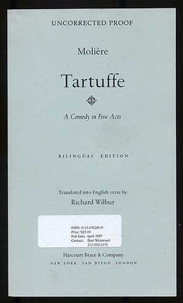 Item #108698 Tartuffe: A Comedy in Five Acts. Jean Baptiste Poquelin De. MOLIÈRE, Richard...