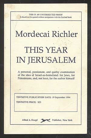 Item #108779 This Year in Jerusalem. Mordecai RICHLER.