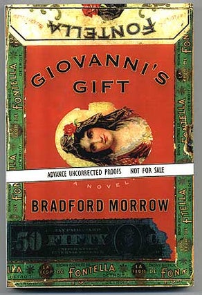 Item #108780 Giovanni's Gift. Bradford MORROW