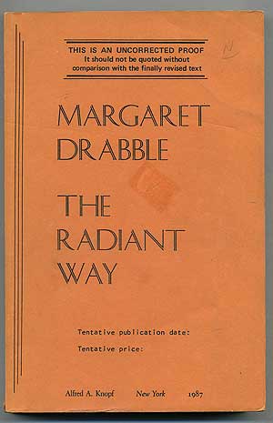 Item #108898 The Radiant Way. Margaret DRABBLE.