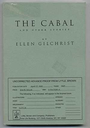 Item #108906 The Cabal, and Other Stories. Ellen GILCHRIST