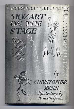 Item #108913 Mozart on the Stage. Christopher BENN.