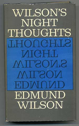 Item #108938 Night Thoughts. Edmund WILSON.