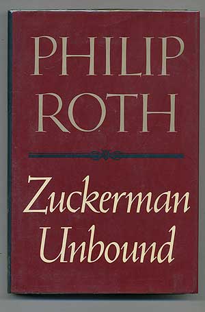 Item #108996 Zuckerman Unbound. Philip ROTH.
