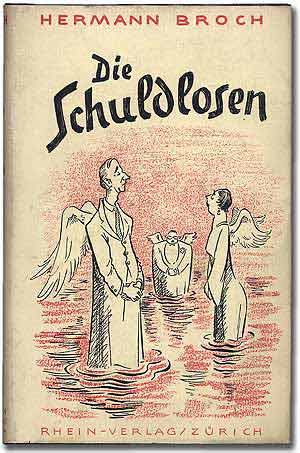 Item #109306 Die Schuldlosen: Roman in Elf Erzählungen [The Guiltless]. Hermann BROCH.