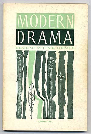 Item #109892 Modern Drama: Volume 4, Number 1, Summer, 1961