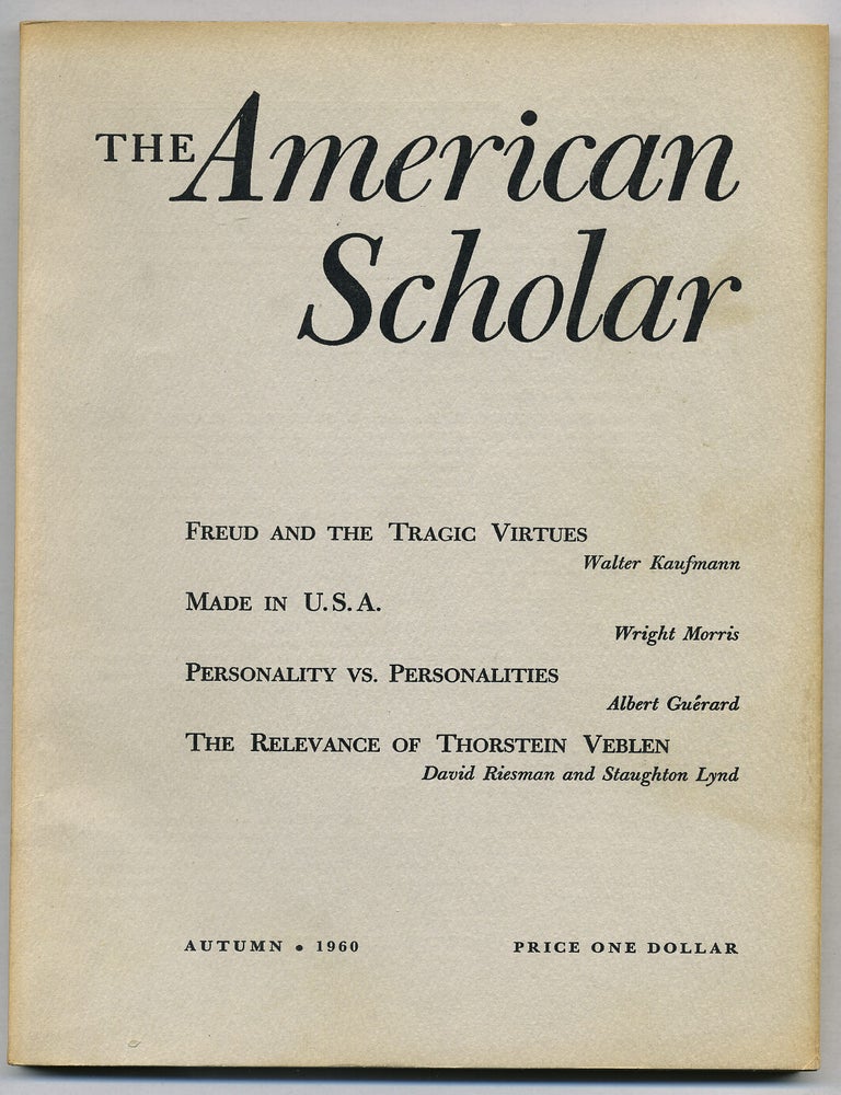 Item #109901 The American Scholar, A Quarterly for the Independent Thinker: Autumn, 1960