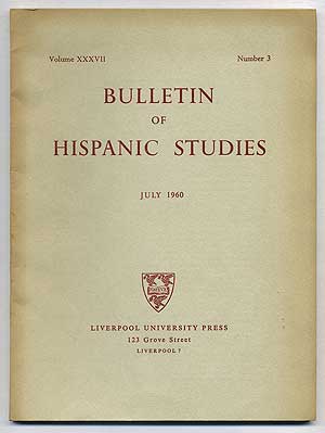 Item #109904 Bulletin of Hispanic Studies: Volume XXXVII, Number 3, July 1960
