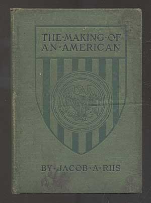 Item #110122 The Making of an American. Jacob A. RIIS