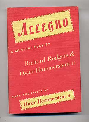 Item #110204 Allegro: A Musical Play. Richard RODGERS, Oscar Hammerstein II