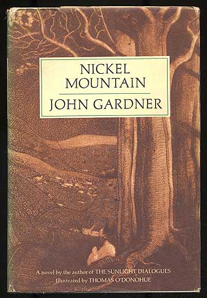 Item #110433 Nickel Mountain. John GARDNER.