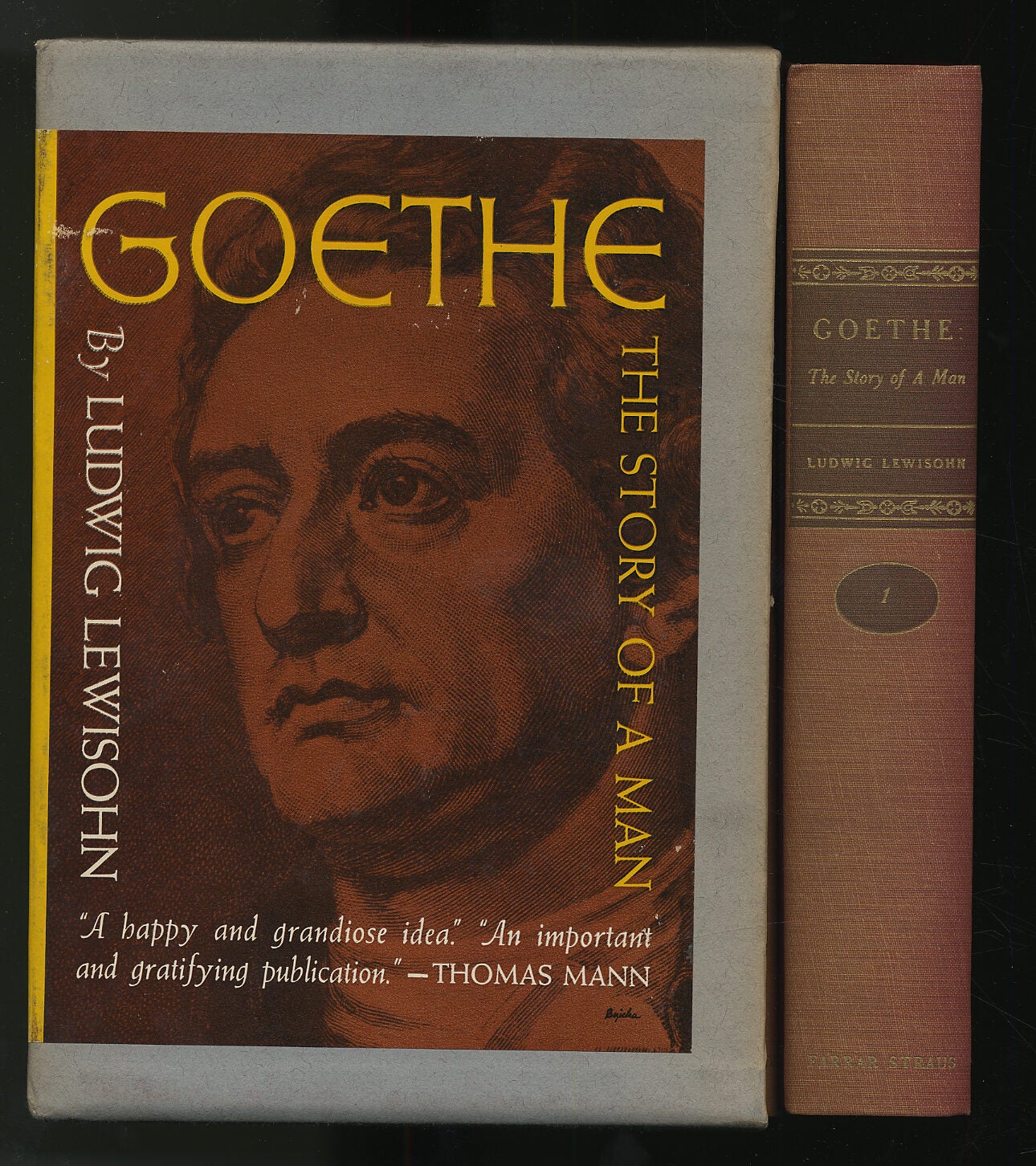 Goethe: The Story of a Man: Being the Life of Johann Wolfgang Goethe as ...