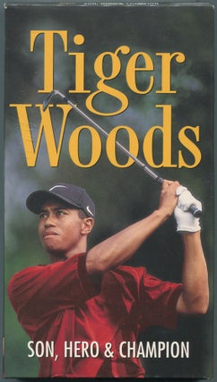 Item #110806 [VHS]: Tiger Woods: Son, Hero & Champion