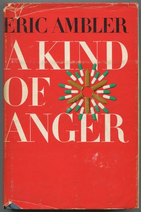 Item #110866 A Kind Of Anger. Eric AMBLER