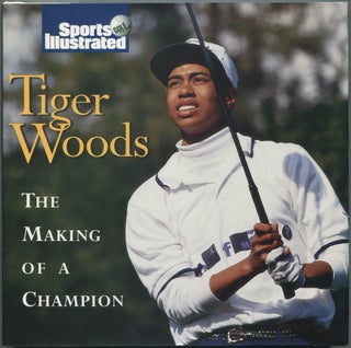 Item #110963 Tiger Woods: The Making of a Champion. John GARRITY