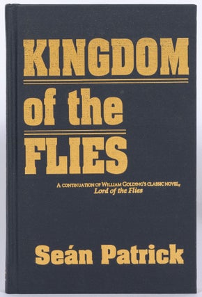 Kingdom of the Flies [with] Advance Reading Copy [Unlicensed Sequel to Lord of the Flies]