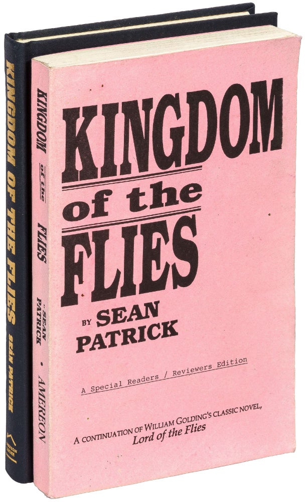 Item #111015 Kingdom of the Flies [with] Advance Reading Copy [Unlicensed Sequel to Lord of the Flies]. Seán PATRICK, William Golding.