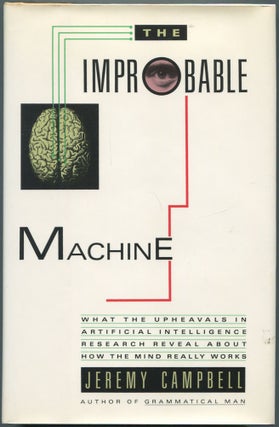 Item #111058 The Improbable Machine: What the Upheavals in Artificial Intelligence Research...