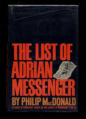 Item #111283 The List of Adrain Messenger. Philip MACDONALD