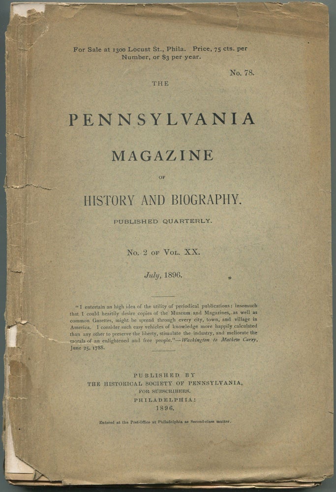 Item #111310 The Pennsylvania Magazine of History and Biography: Vol. XX, 1896, No. 2: The Military Hospitals at Bethlehem and Lititz During the Revolution [July, 1896, No. 78]. John W. JORDAN.