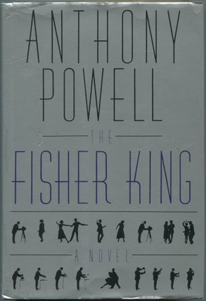 Item #111459 The Fisher King. Anthony POWELL