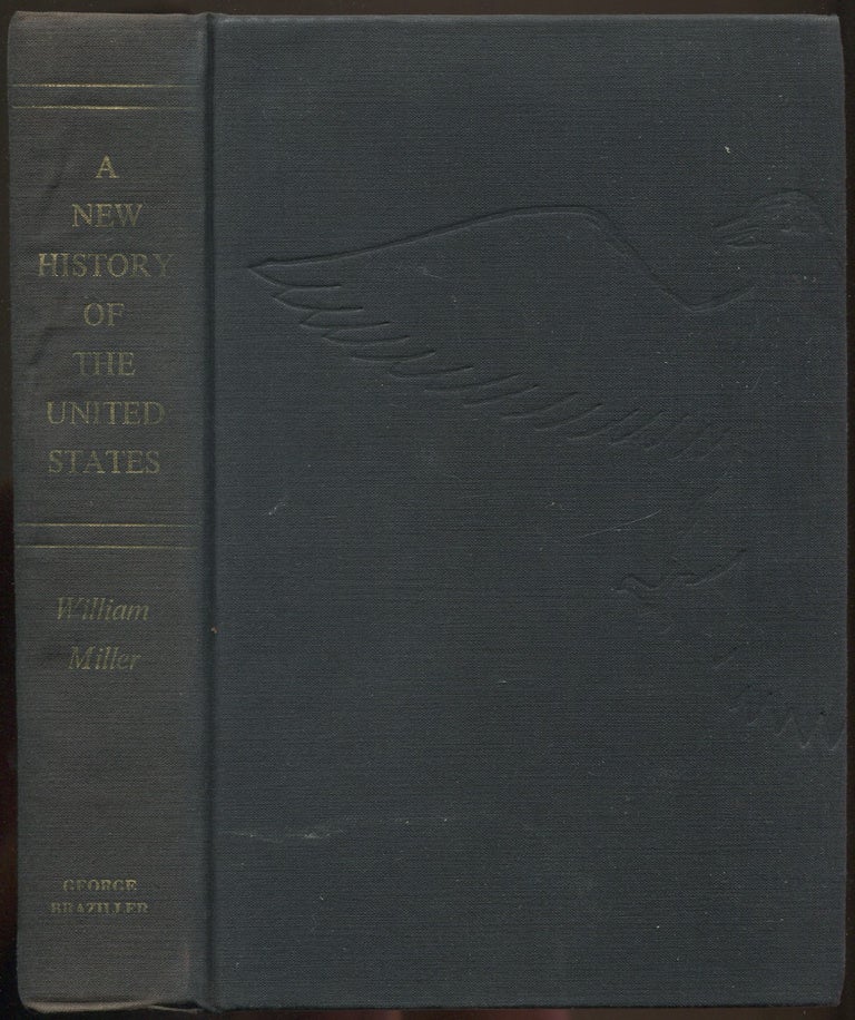 Item #111800 A New History of the United States. William MILLER.