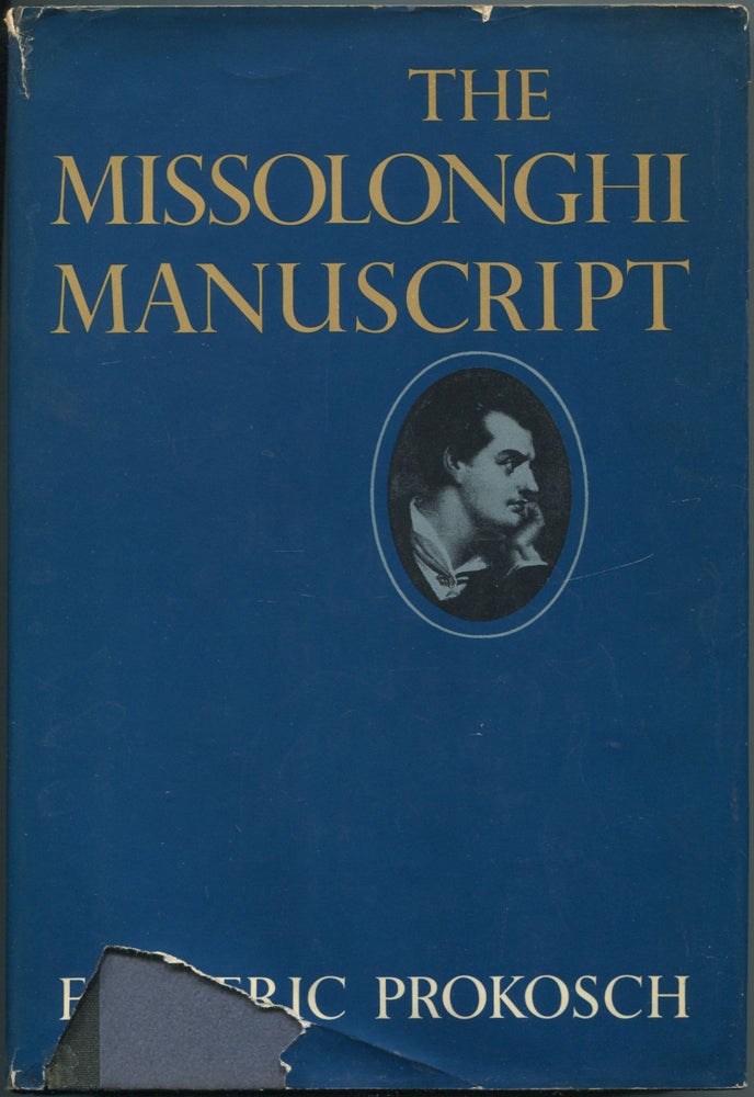 Item #112827 The Missolonghi Manuscript. Frederic PROKOSCH.