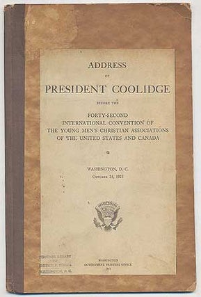 Item #113054 Address of President Coolidge Before the Forty-Second International Convention of...