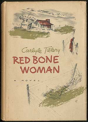 Item #113361 Red Bone Woman. Carlyle TILLERY.
