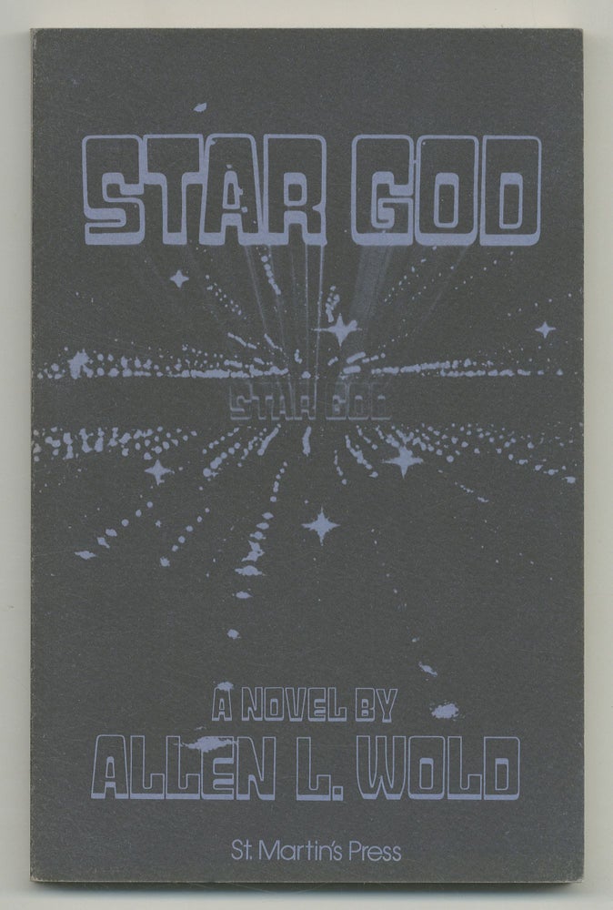 Item #113585 Star God. Allen L. WOLD.