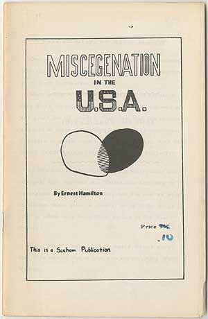 Item #114753 Miscegenation in the U.S.A. Ernest HAMILTON.