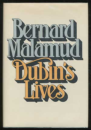 Item #114889 Dubin's Lives. Bernard MALAMUD.