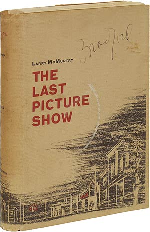 Item #11542 The Last Picture Show. Larry McMURTRY.