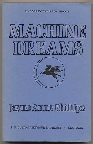 Item #11571 Machine Dreams. Jayne Anne PHILLIPS.