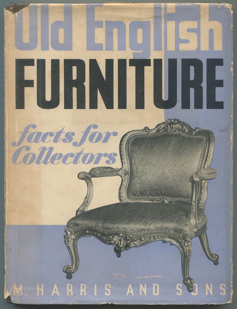 Item #118189 Old English Furniture: Its Designers and Craftsmen