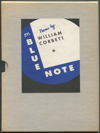 Item #118251 On Blue Note: Poems [Book with Cassette Tape]. William CORBETT